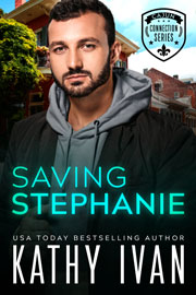 Saving Stephanie -- Kathy Ivan